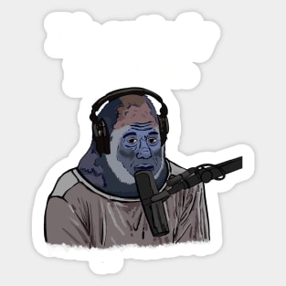 It’s Entirely Possible Gorilla Joe Rogan Sticker